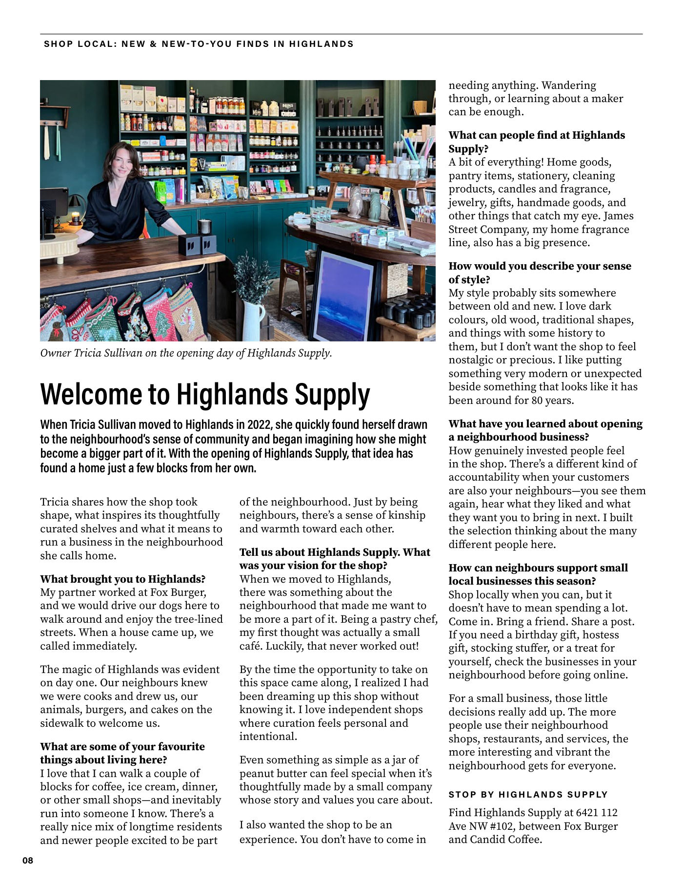 Page 8 of The Highlandian, Issue 001. Shop local: Welcome to Highlands Supply, an interview with owner Tricia Sullivan.